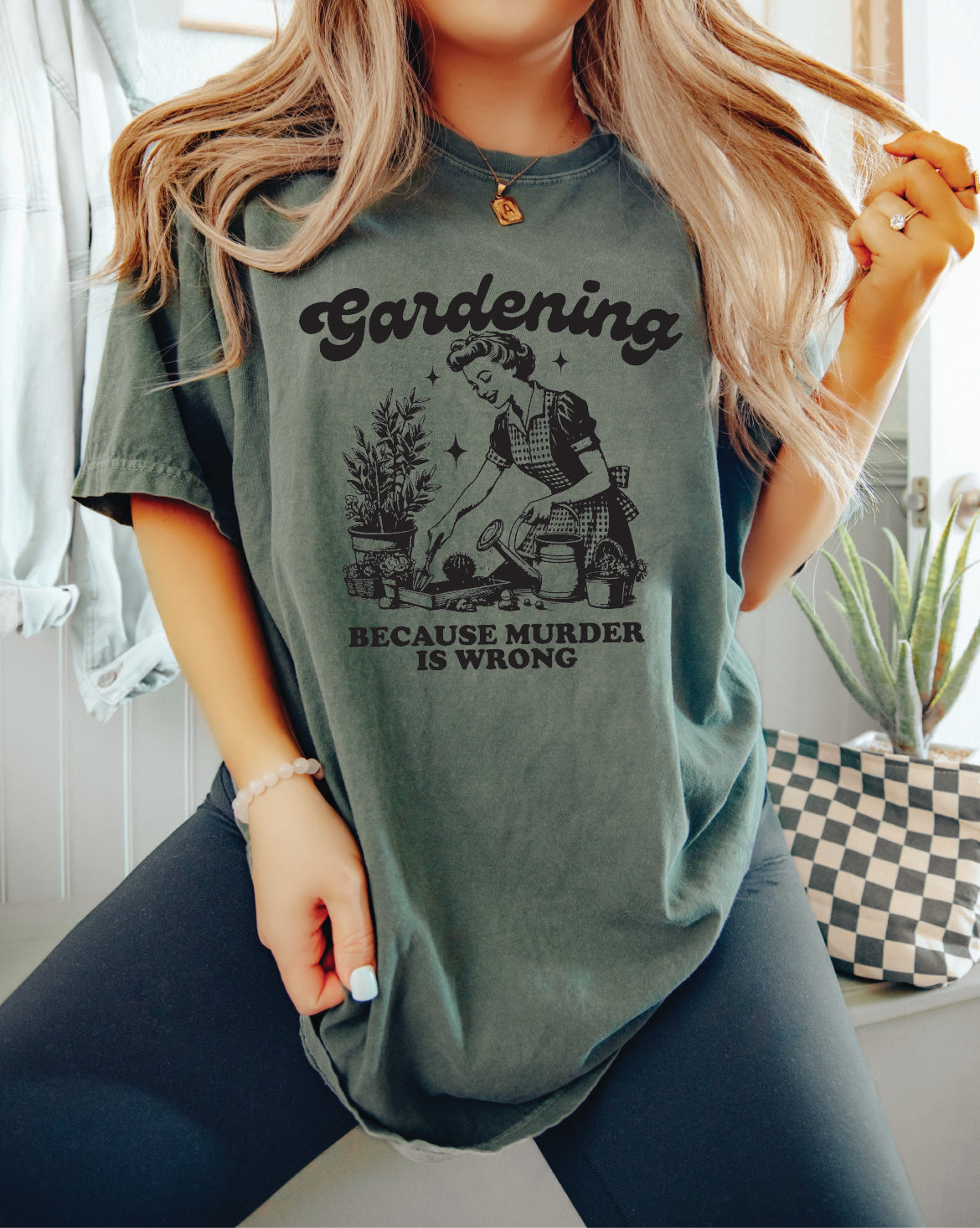 Gardening Because Murder is Wrong Screen Printed Tee Unisex