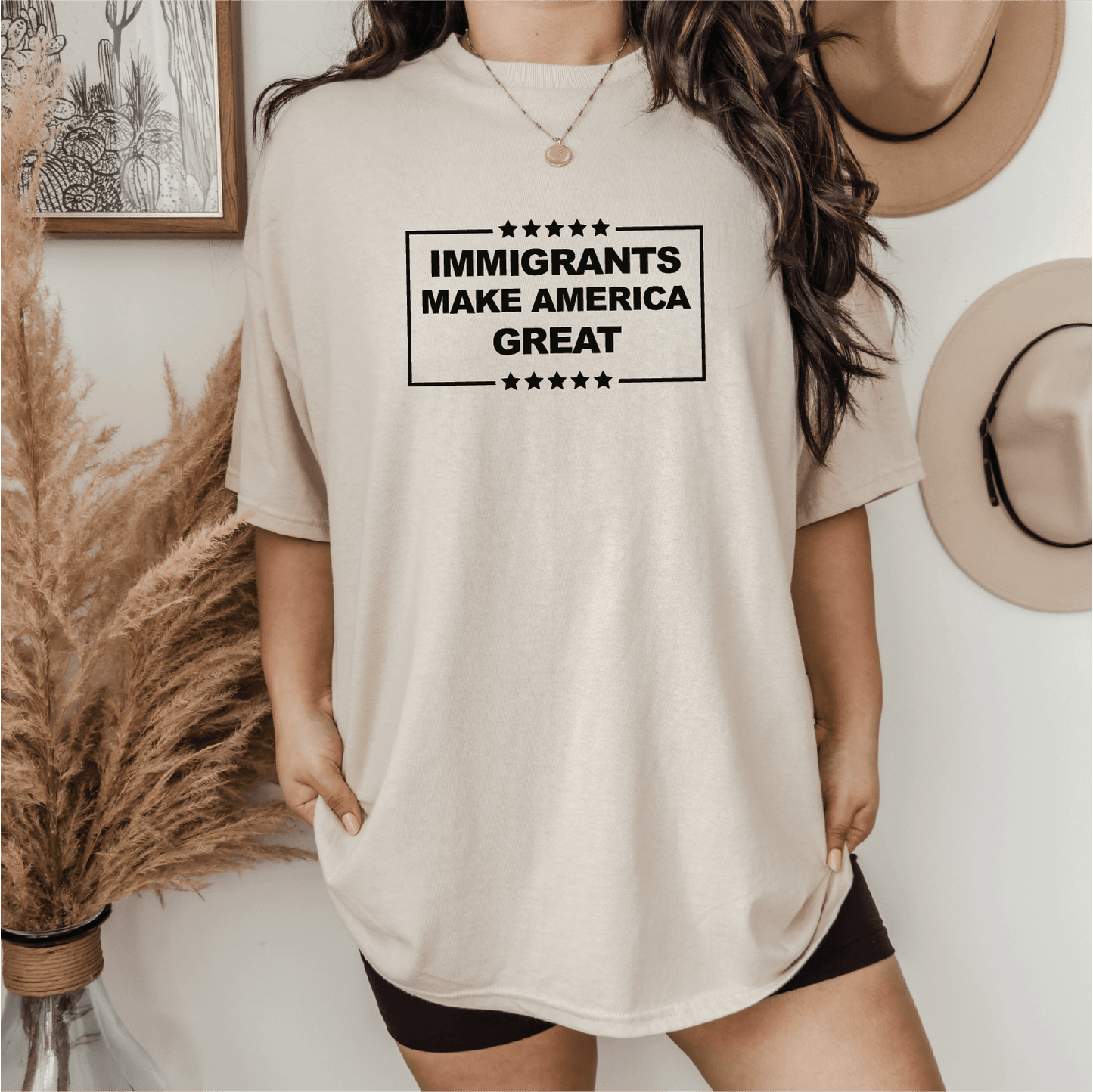 Immigrants Make America Great - Empowerment Statement Immigrant Activist Tee Screen Printed Unisex Shirt