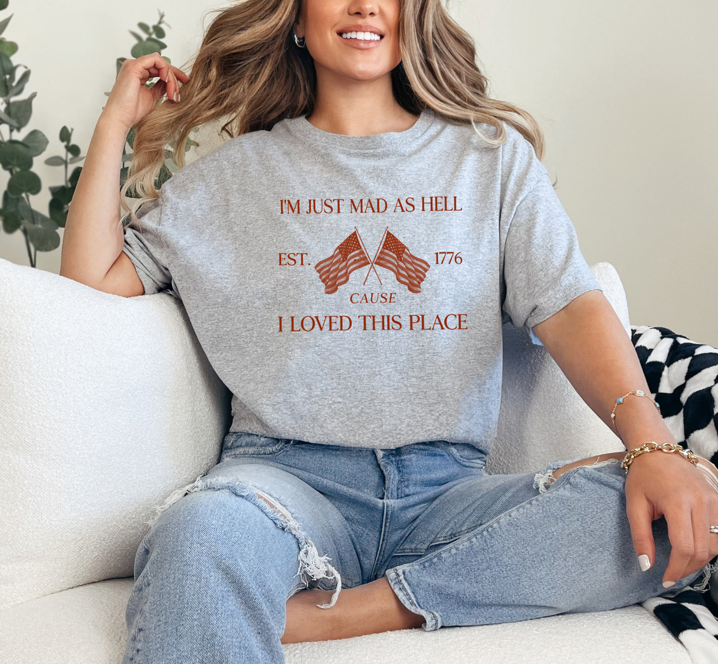 I'm Just Mad 'Cause I Loved This Place Unisex Tee