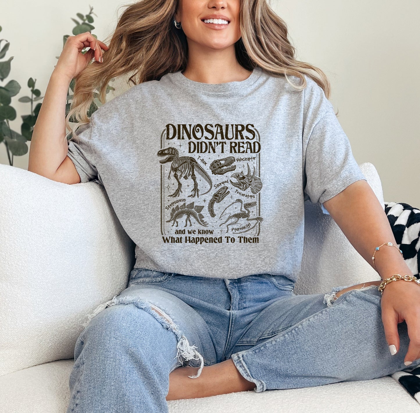 Dinosaurs Didnt Read and We Know What Happened Unisex Shirt