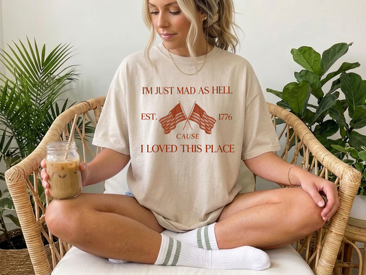 I'm Just Mad 'Cause I Loved This Place Unisex Tee