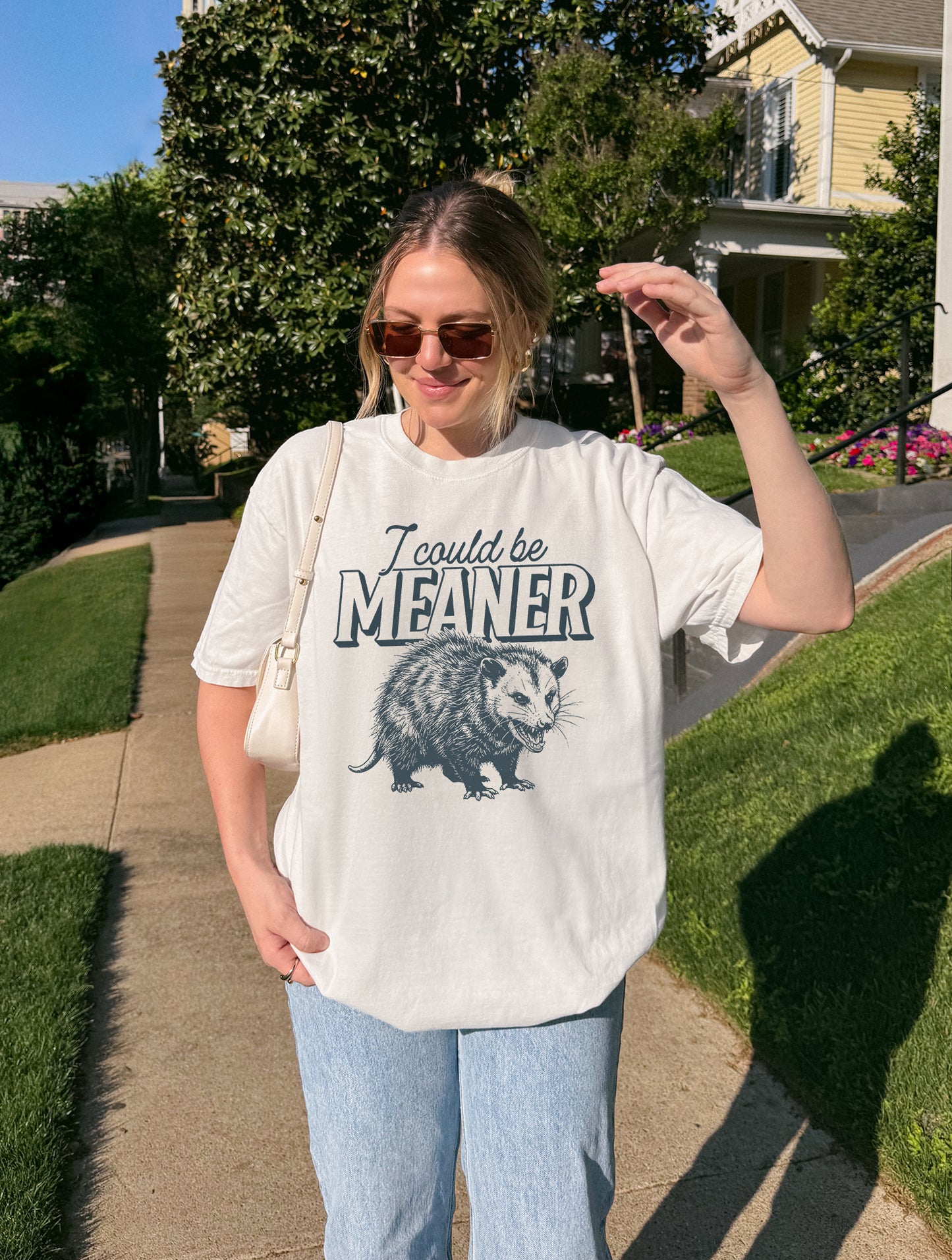 I Could Be Meaner Tee