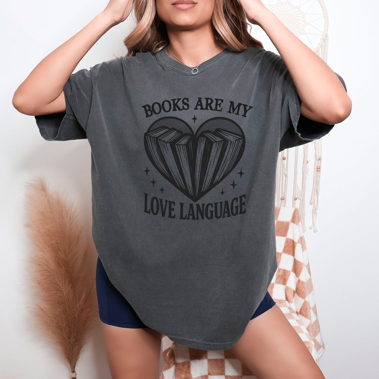 Books Are My Love Language, Bookish Tee, Bookworm Screen Printed Unisex Shirt